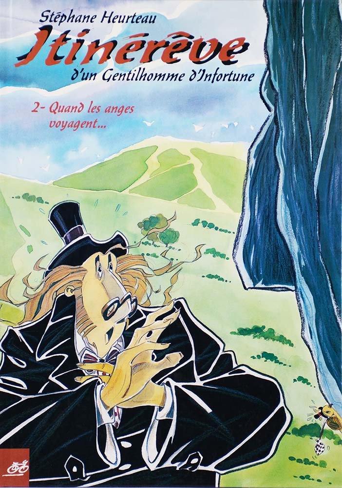 Itinereve D'Un Gentilhommed'Infortune 2: Quand Les Anges Chantent Books