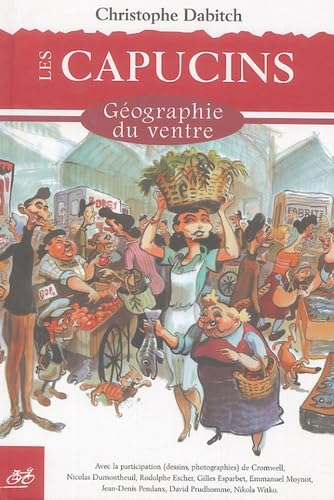 Les Capucins: Géographie du ventre book