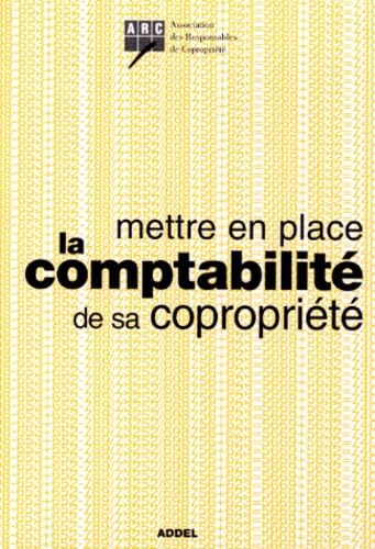 Mettre en place la comptabilité de sa copropriété book