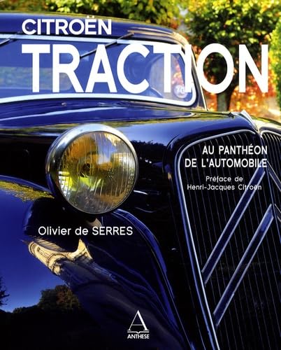 Citroën Traction: Au panthéon de l'automobile book
