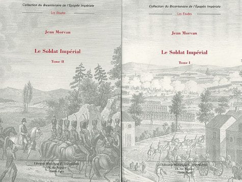 Le soldat impérial (1800-1814): 2 volumes Books