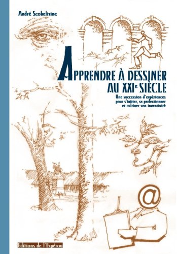 Apprendre à dessiner au XXIe siècle Books