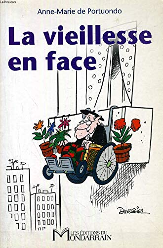 La vieillesse en face Social Sciences