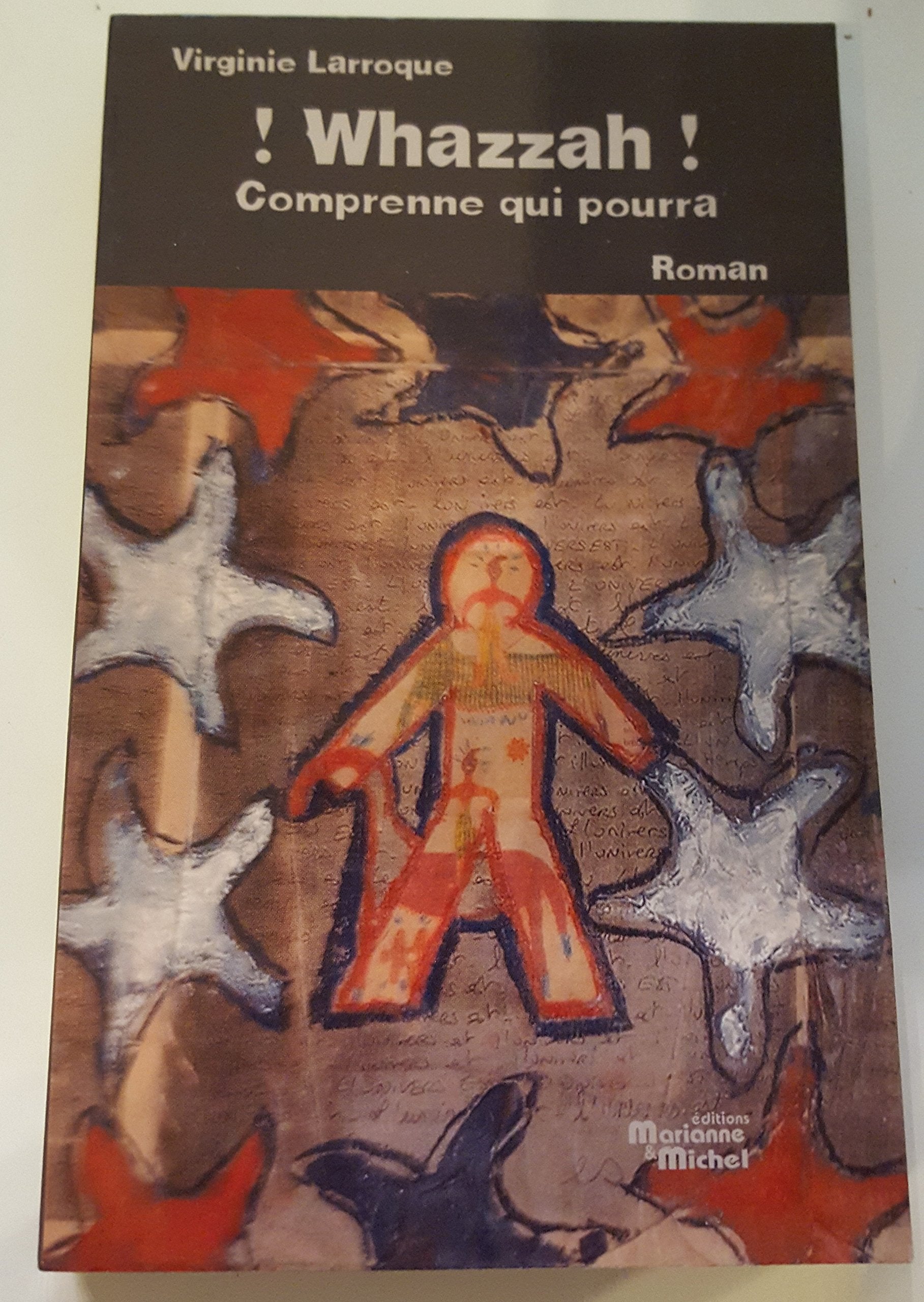Whazzah ! Comprenne qui pourra book