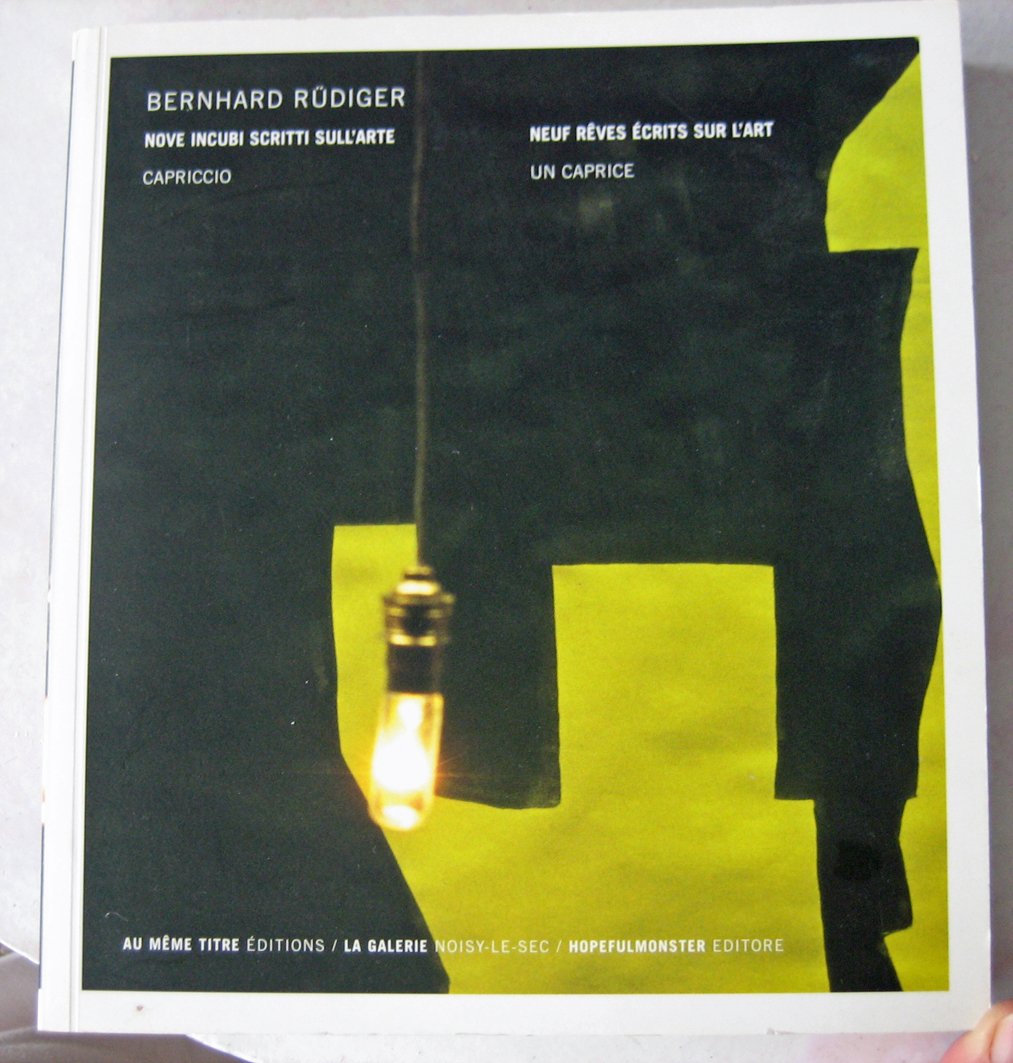 Neuf reves ecrits sur l'art. Nove incubi scritti sull'arte book