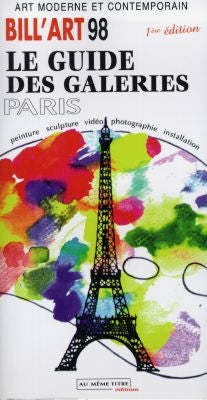Bill'Art 99 : le guide des galeries Paris Books