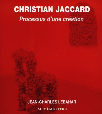 Christian Jaccard : processus d'une création book