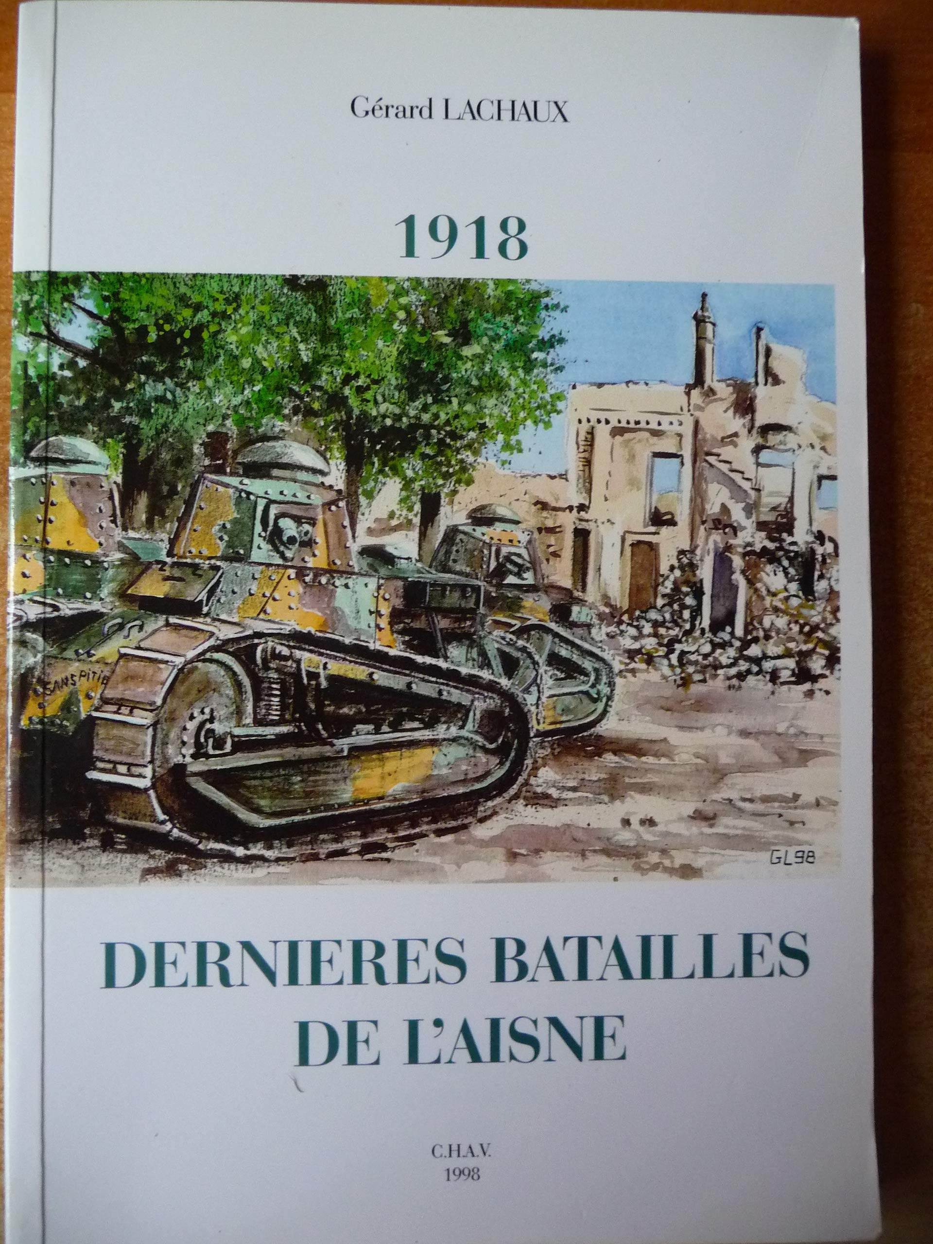 1918, dernières batailles de l'Aisne Books