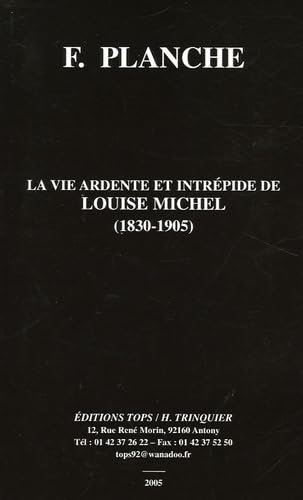 La vie ardente et intrépide de Louise Michel Books