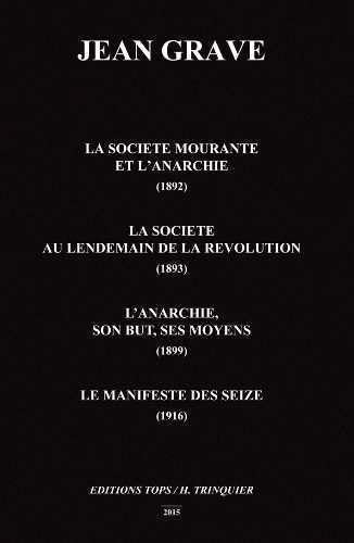 La sociéte mourante et l'anarchie Politics & History