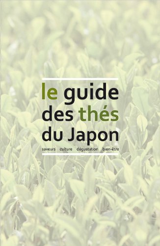 Le Guide des thés du Japon Books