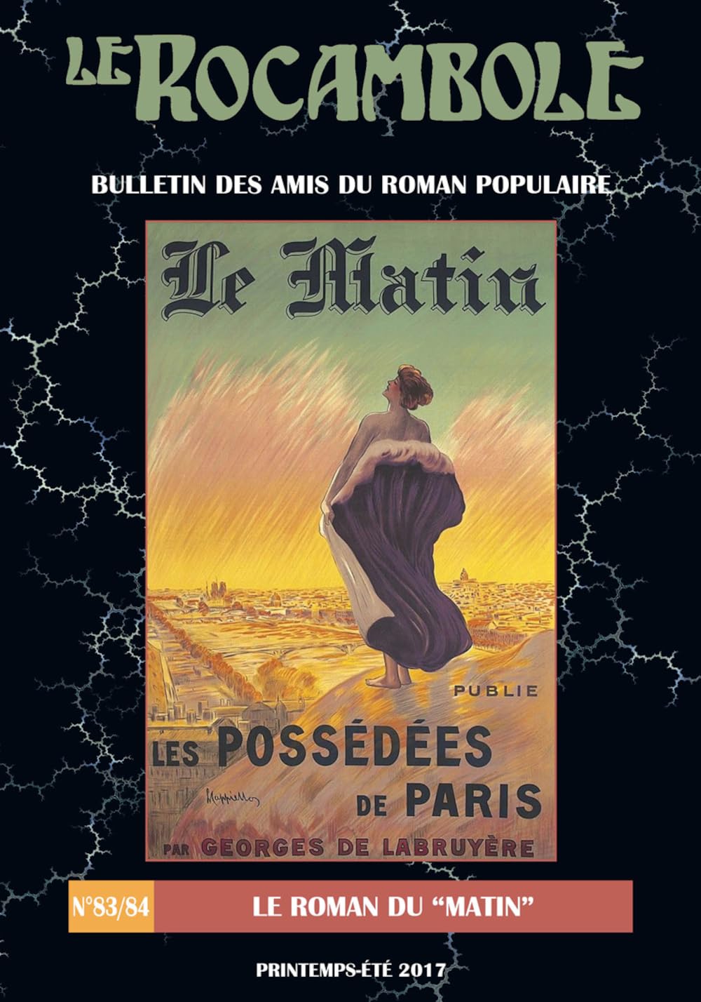 LE ROCAMBOLE N°83-84: Le Roman du "Matin" book