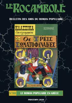 Rocambole (Le) : nouvelle série, n° 90. Le roman populaire en Grèce book