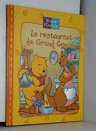 Le restaurant de Grand Gourou (Winnie l'Ourson) book