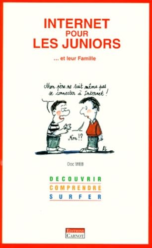 Internet pour les enfants... et leurs parents book