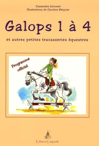 Galops 1 à 4: Et autres petites tracasseries équestres Leisure & Fun