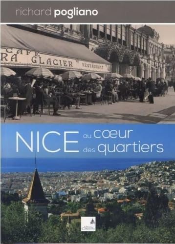 Nice au cœur des quartiers (REGIONALISME) Geology & Geography