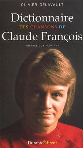 Dictionnaire des chansons de Claude François Books