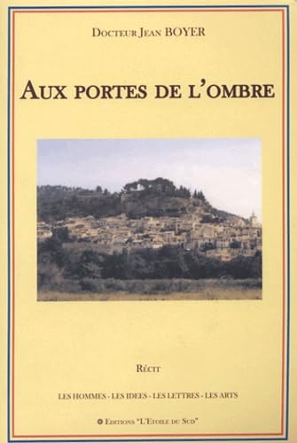 Aux portes de l'ombre book