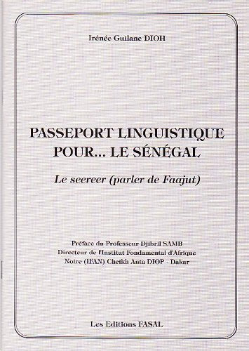 Passeport linguistique pour le Sénégal. le seereer (parler de faajut) book