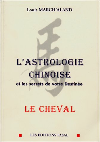 L'Astrologie chinoise et les secrets de votre destinée, Le sanglier Books