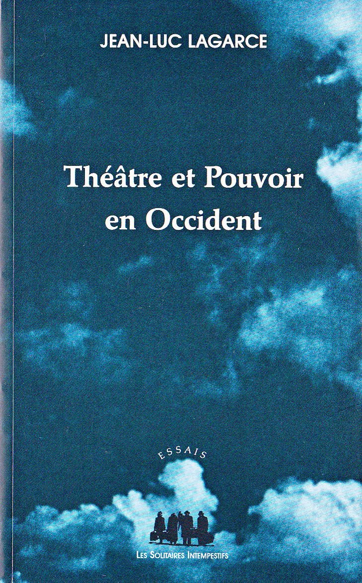 Théâtre et Pouvoir en Occident Books