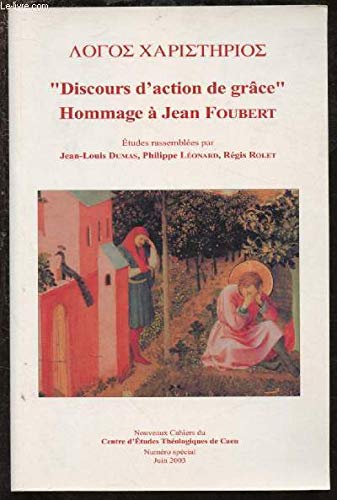"Discours d'action de grâce" Hommage à Jean FOUBERT. [Jan 01, 200... book
