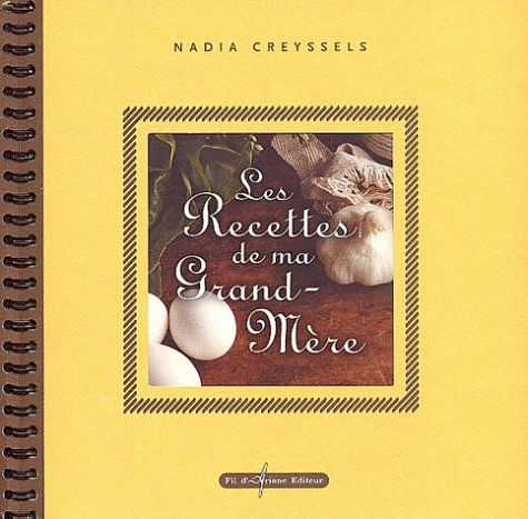 Les recettes de ma Grand-Mère Books