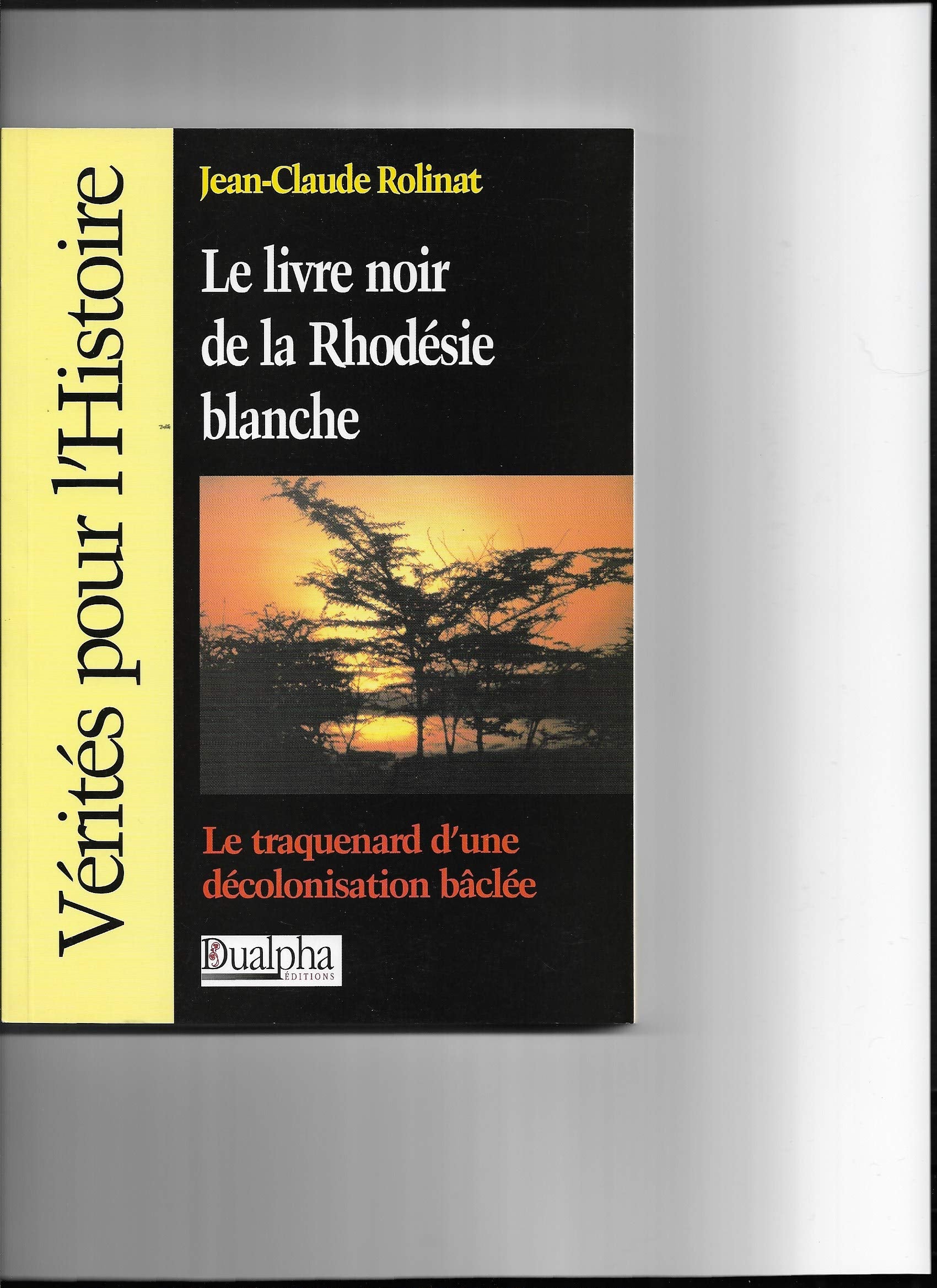Le livre noir de la rhodesie blanche Books