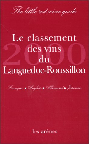 Les cent meilleurs vins du Languedoc-Roussillon Books