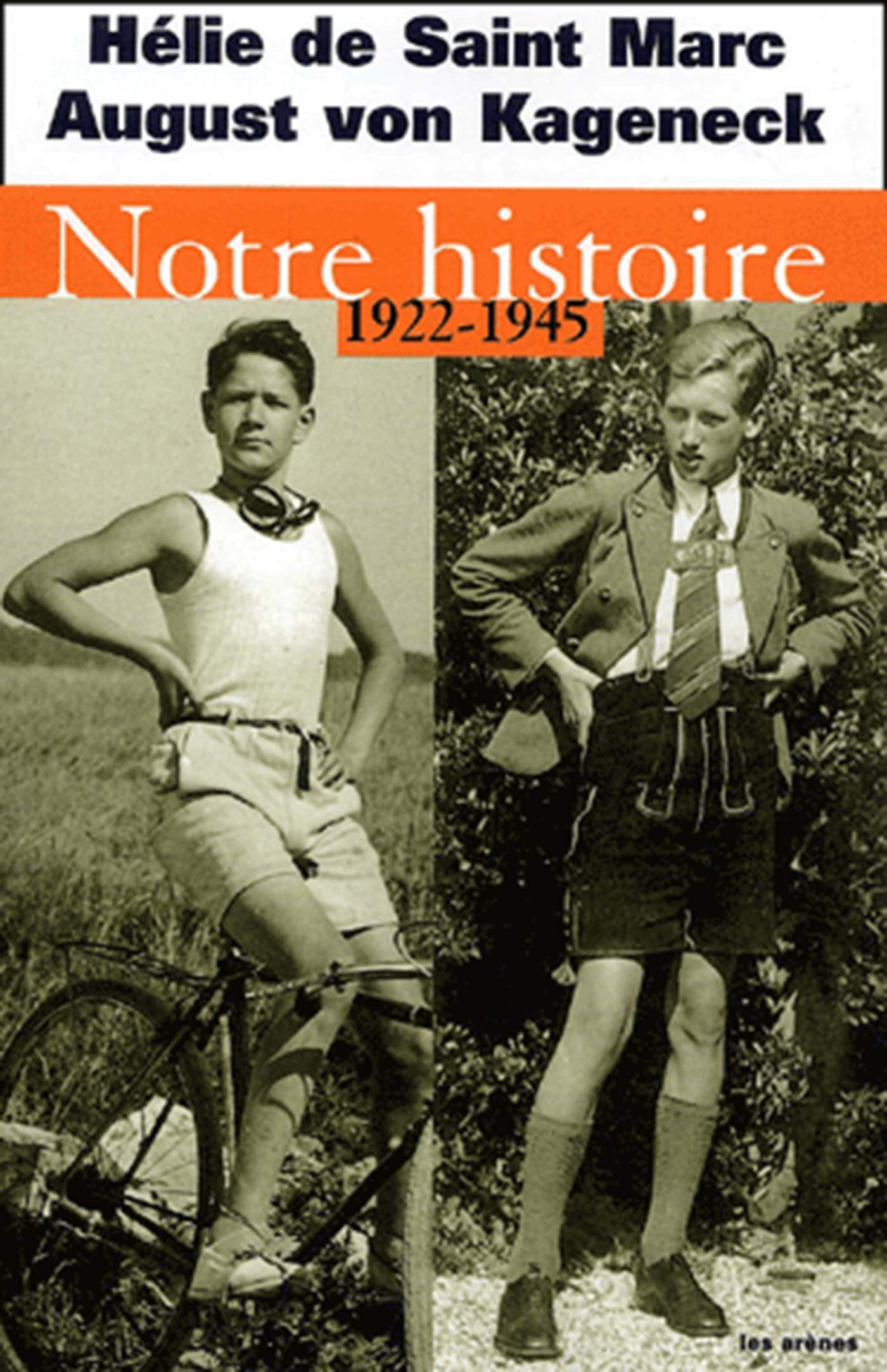 Notre histoire (1922-1945) Books