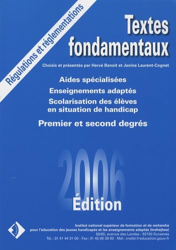 Textes fondamentaux: Aides spécialisées, Enseignements adaptés, Scolarisation des élèves en situation de handicap Premier et second degrés book