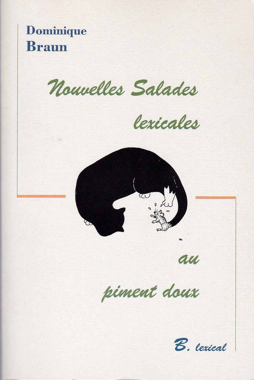 Nouvelles salades lexicales toujours au piment doux (B lexical) Books