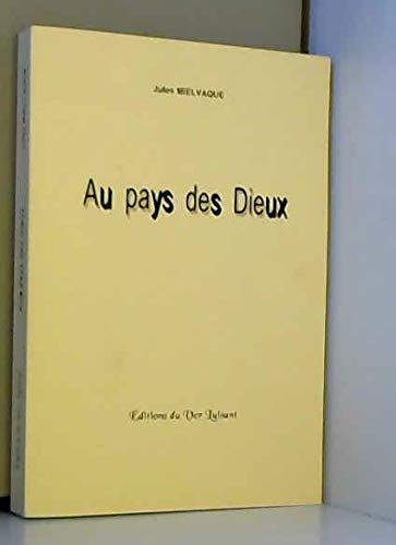 Au pays des dieux book