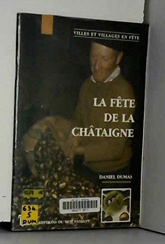 La Fete De La Chataigne En Ardeche book