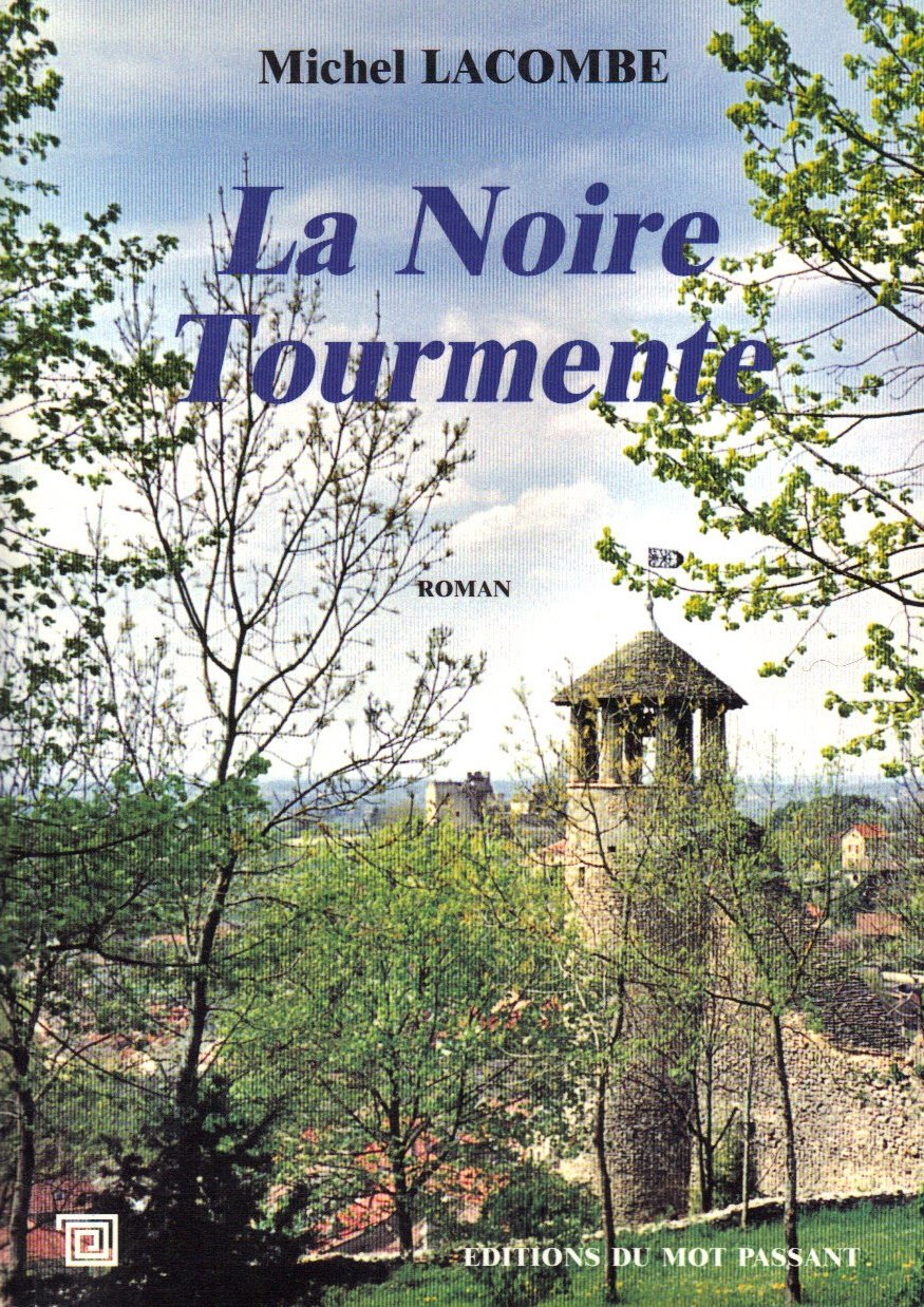 La noire tourmente : chronique des années de peste Books