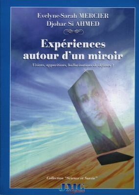 Expériences autour d'un miroir : visions, apparitions, hallucinations de défunts ? Books