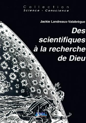 Des scientifiques à la recherche de Dieu book