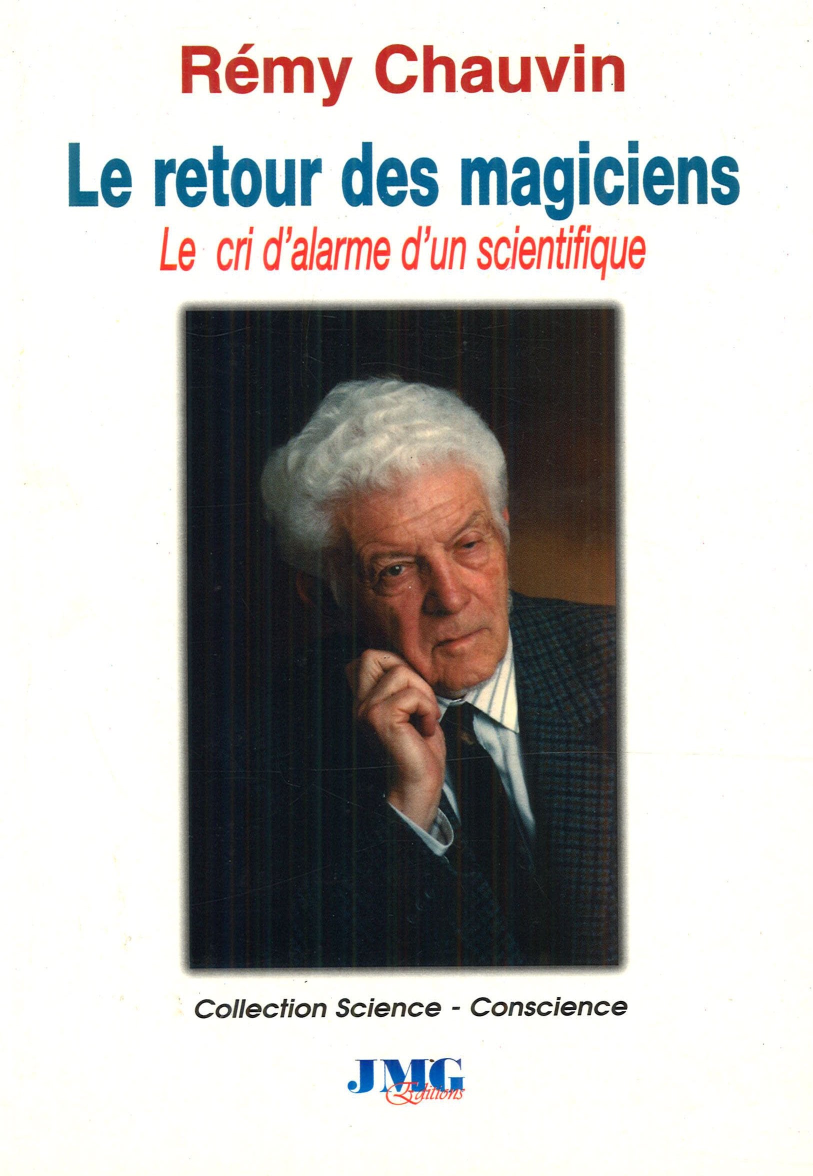 Le retour des magiciens - Le cri d'alarme d'un scientifique Religion & Esotericism