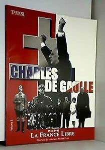 CHARLES DE GAULLE LA FRANCE LIBRE MICHEL DROIT Books