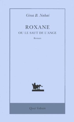 Roxane Ou Le Saut De L'Ange Books