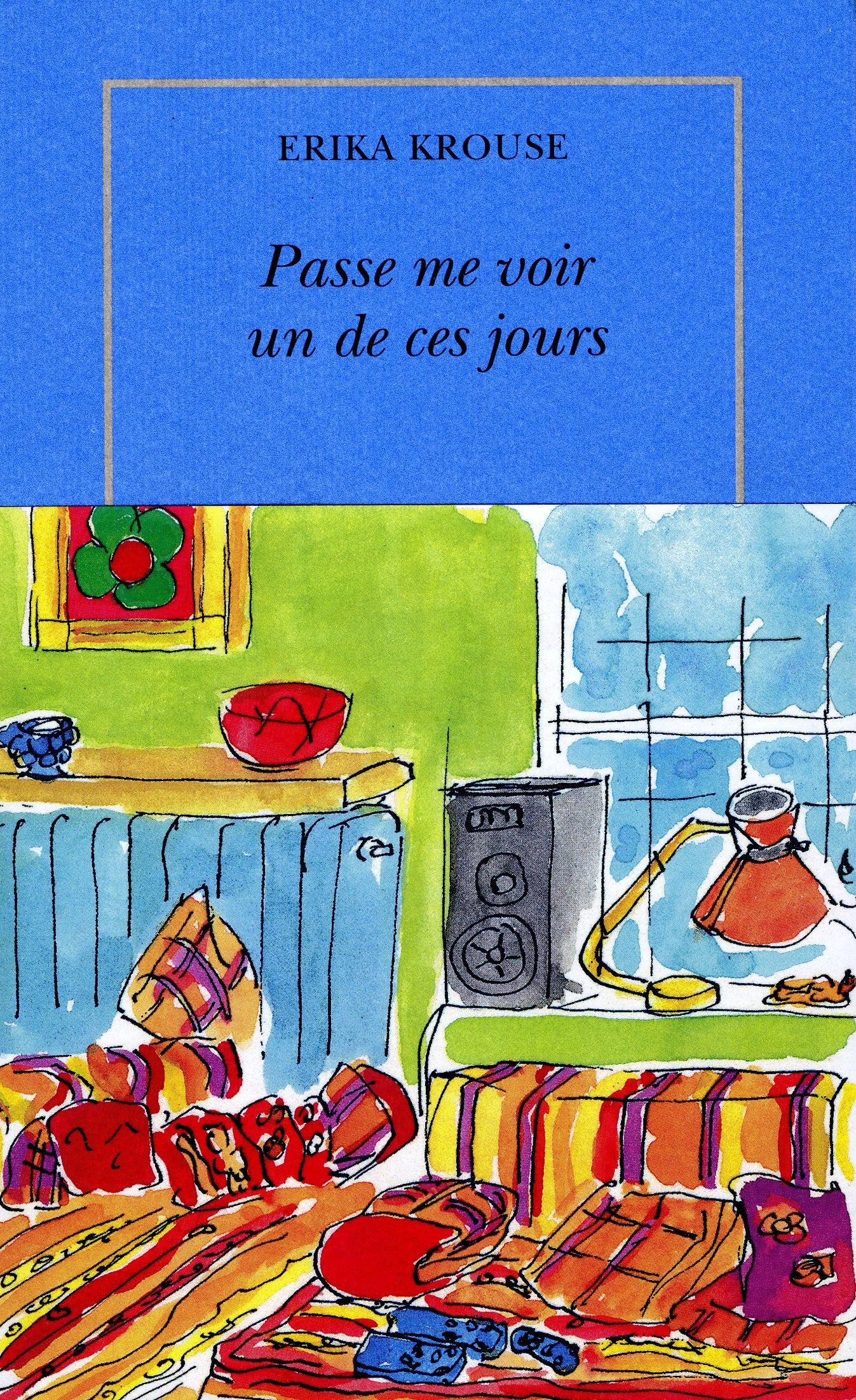 Passe me voir un de ces jours book