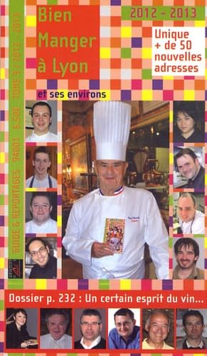 Bien manger à Lyon et ses environs book