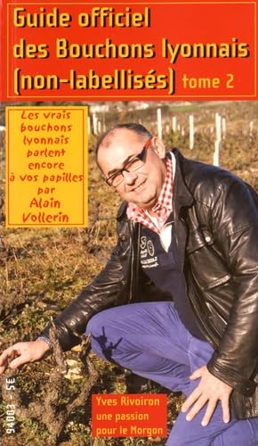Guide officiel des Bouchons lyonnais (non labellisés): Tome 2 Books
