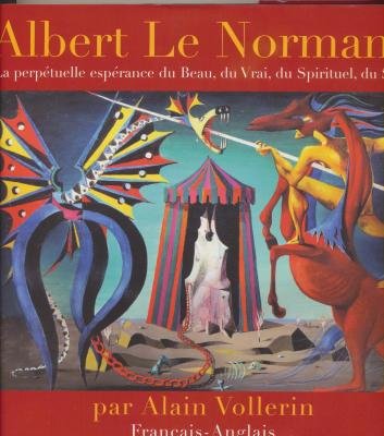 Albert Le Normand: La perpétuelle espérance du Beau, du Vrai, du Spirituel, du Soi book