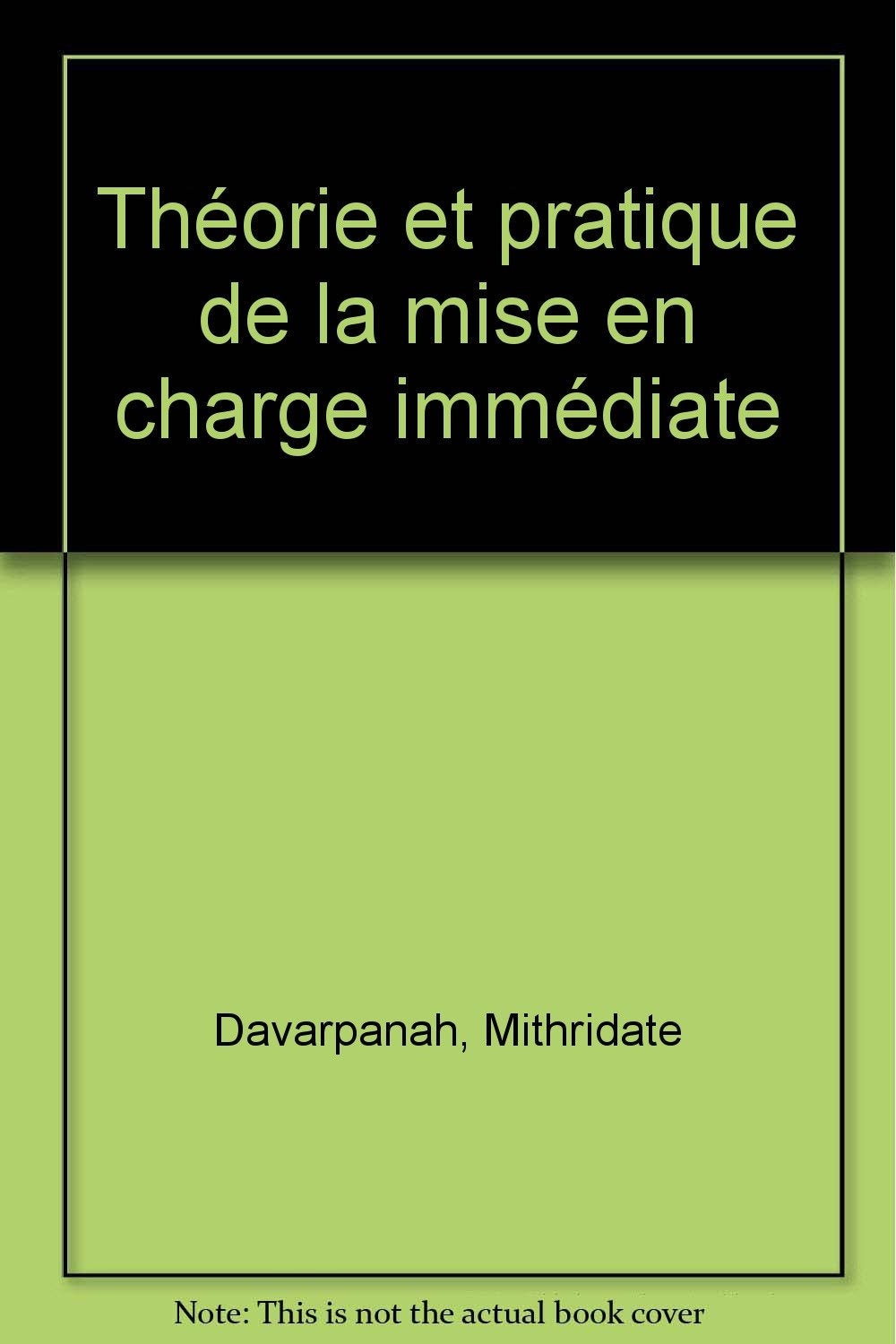 Théorie et pratique de la mise en charge immédiate book