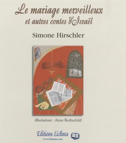 Le mariage merveilleux et autres contes d'Israël book