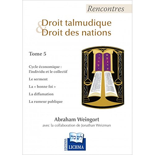 Rencontres : Droit talmudique et droit des nations Tome 5 book