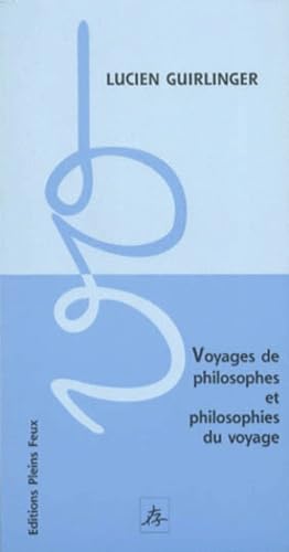 Voyages des philosophes et philosophies du voyage book