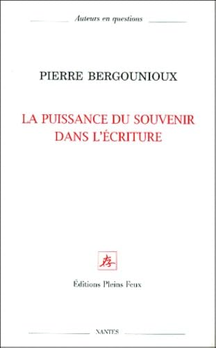 La puissance du souvenir dans l'écriture book